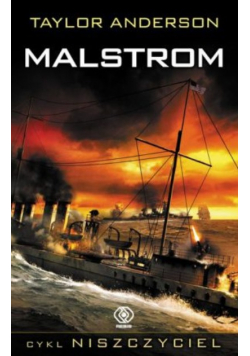 Niszczyciel Tom 3 Malstrom