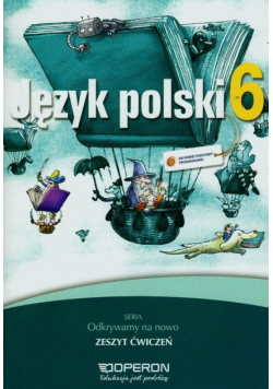 Krawczuk-Goluch Alicja - Odkrywamy na nowo 6 Zeszyt ćwiczeń