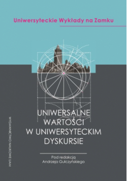 Uniwersalne wartości w uniwersyteckim dyskursie