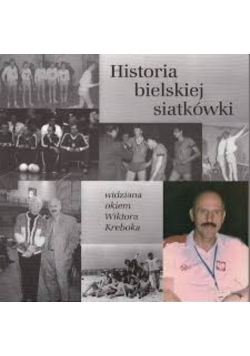 Historia bielskiej siatkówki