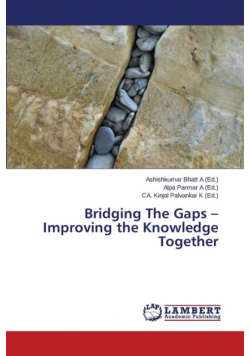 Bridging The Gaps - Improving the Knowledge Together