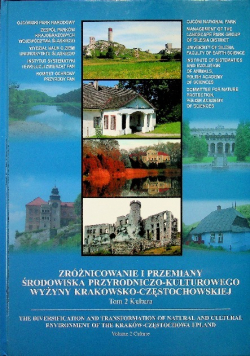 Zróżnicowanie i przemiany środowiska przyrodniczo-kulturowego