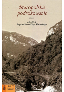 Staropolskie podróżowanie