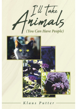 I'll Take Animals (You Can Have People)