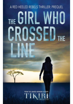 The Girl Who Crossed the Line