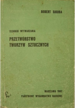 Przetwórstwo tworzyw sztucznych
