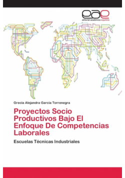 Proyectos Socio Productivos Bajo El Enfoque De Competencias Laborales