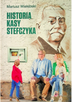 Historia Kasy Stefczyka