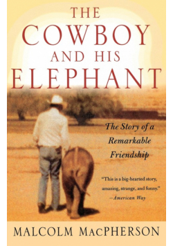 Cowboy and His Elephant, The