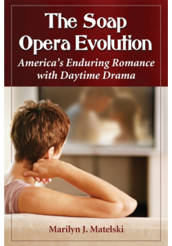 The Soap Opera Evolution