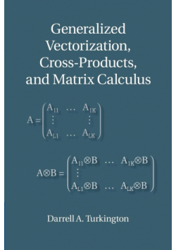 Generalized Vectorization, Cross-Products, and Matrix Calculus