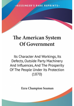 The American System Of Government