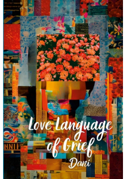 Love Language of Grief