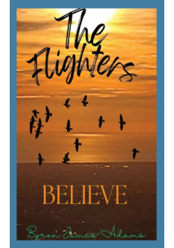 The Flighters - Believe