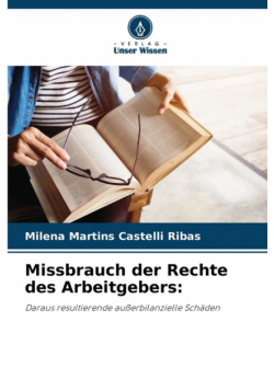 Missbrauch der Rechte des Arbeitgebers