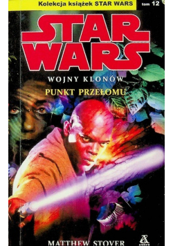 Star Wars Wojny Klonów Tom 12 Punkt przełomu Wydanie kieszonkowe