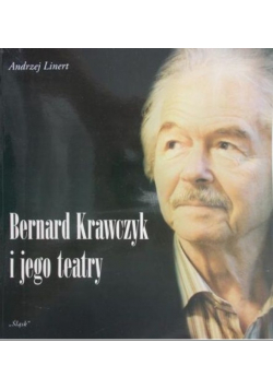 Bernard Krawczyk i jego teatry