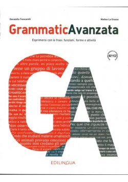 Grammatica Avanzata Podręcznik B2 + / C2
