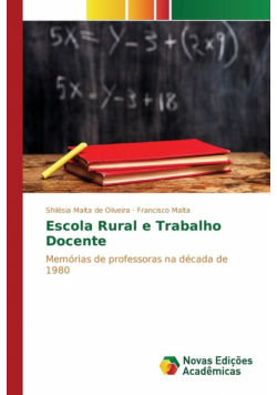 Escola Rural e Trabalho Docente