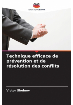 Technique efficace de prévention et de résolution des conflits