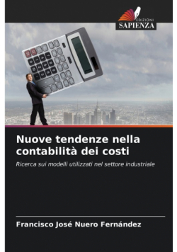 Nuove tendenze nella contabilità dei costi