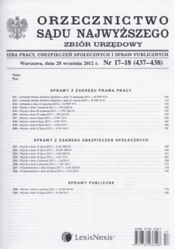 Orzecznictwo Sądu Najwyższego. Izba Pracy, Ubezpieczeń Społecznych i Spraw Publicznych 17-18/2012