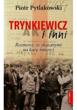 Trynkiewicz i inni