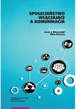 Społeczeństwo włączające a komunikacja