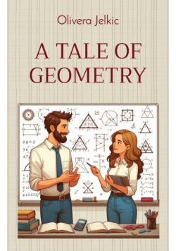 A Tale of Geometry