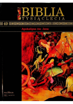 Biblia Tysiąclecia Tom 49 Apokalipsa św Jana