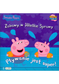 Świnka Peppa Zabawy w Wielkie Sprawy 8 Pływanie jest super