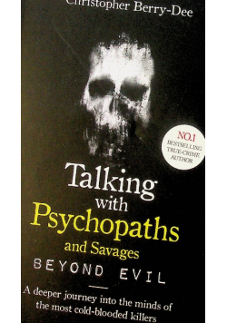 Talking with psychopaths