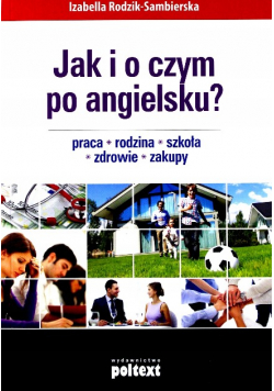 Jak i o czym po angielsku