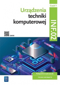 Urządzenia tech. komp. Kwal. INF.02 Podr. Część 1