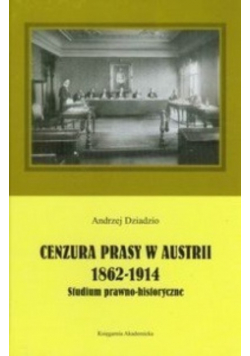 Cenzura prasy w Austrii 1862 - 1914