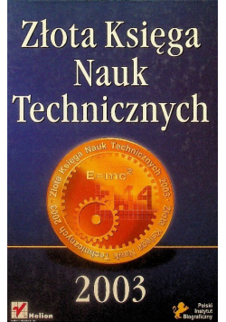 Złota księga Nauk technicznych 2003