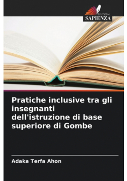 Pratiche inclusive tra gli insegnanti dell'istruzione di base superiore di Gombe