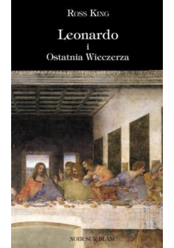Leonardo i Ostatnia Wieczerza