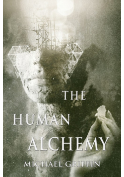 The Human Alchemy