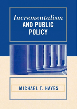 Incrementalism and Public Policy
