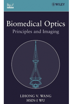 Biomedical Optics Principles and Imaging