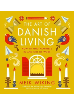 The Art of Danish Living