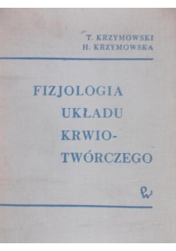 Fizjologia układu krwiotwórczego