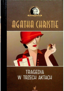 Tragedia w Trzech Aktach