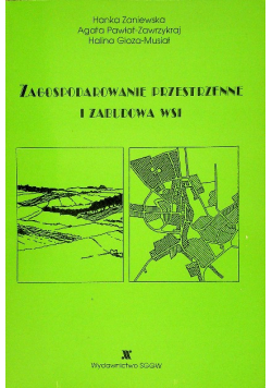 Zagospodarowanie przestrzenne i zabudowa wsi