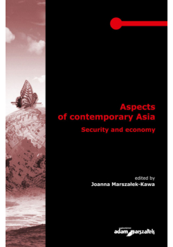 Aspects of contemporary Asia. Security and economy