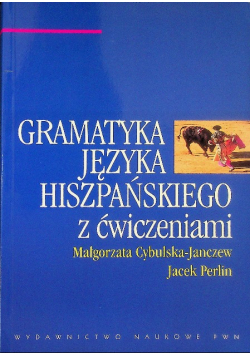 Gramatyka języka hiszpańskiego z ćwiczeniami