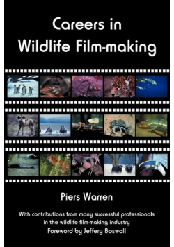 Careers in Wildlife Film-Making
