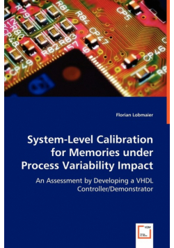 System-Level Calibration for Memories under Process Variability Impact