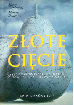 Złote cięcie. Czyli o zastosowaniu radiestezji w nowoczesnym budownictwie